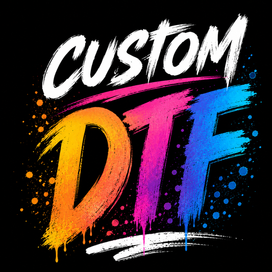 Custom DTF